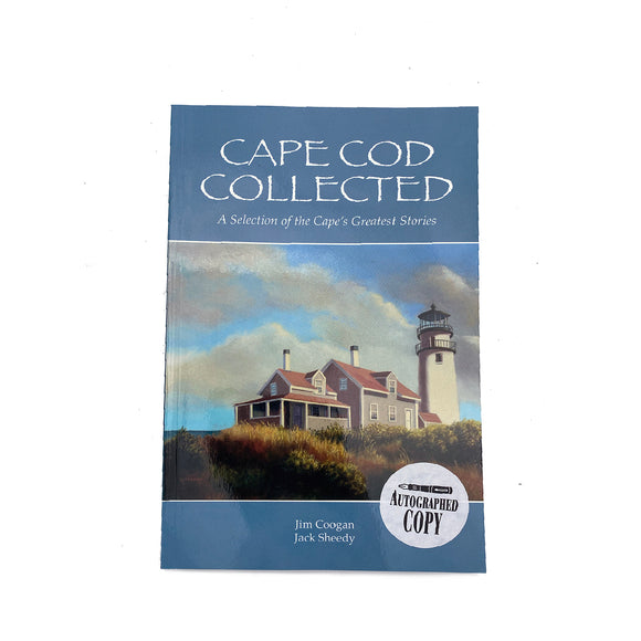 Cape Cod Collected by Jim Coogan & Jack Sheedy