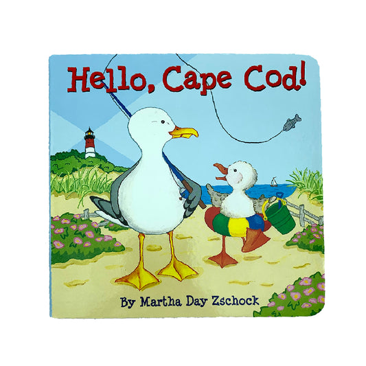 Hello, Cape Cod By Martha Day Zschock
